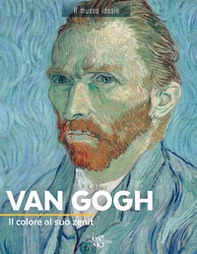 Van Gogh. Il colore al suo zenit - Librerie.coop