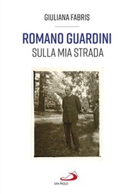 Romano Guardini. Sulla mia strada - Librerie.coop Romano Guardini. Sulla mia strada - Librerie.coop