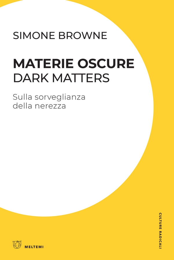 Materie oscure / Dark Matters - Librerie.coop Materie oscure / Dark Matters - Librerie.coop