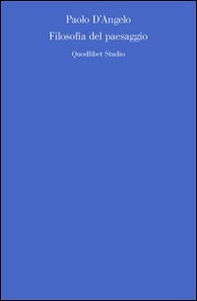 Filosofia del paesaggio - Librerie.coop