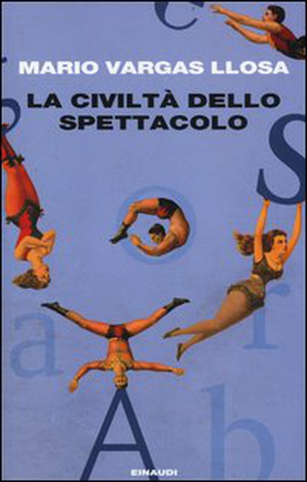 La civiltà dello spettacolo - Librerie.coop La civiltà dello spettacolo - Librerie.coop