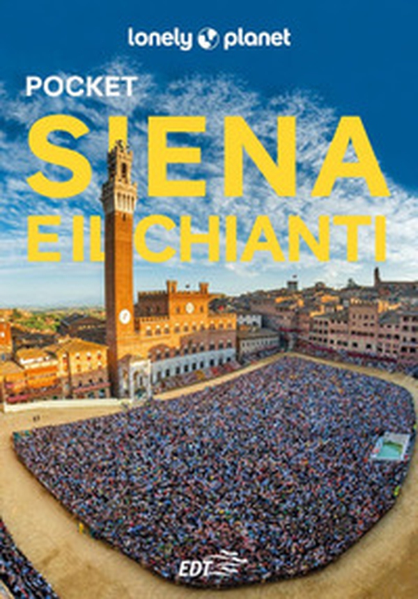 Siena e il Chianti Pocket - Librerie.coop Siena e il Chianti Pocket - Librerie.coop