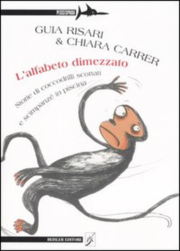 L'alfabeto dimezzato. Storie di coccodrilli scottati e scimpanzé in piscina - Librerie.coop L'alfabeto dimezzato. Storie di coccodrilli scottati e scimpanzé in piscina - Librerie.coop