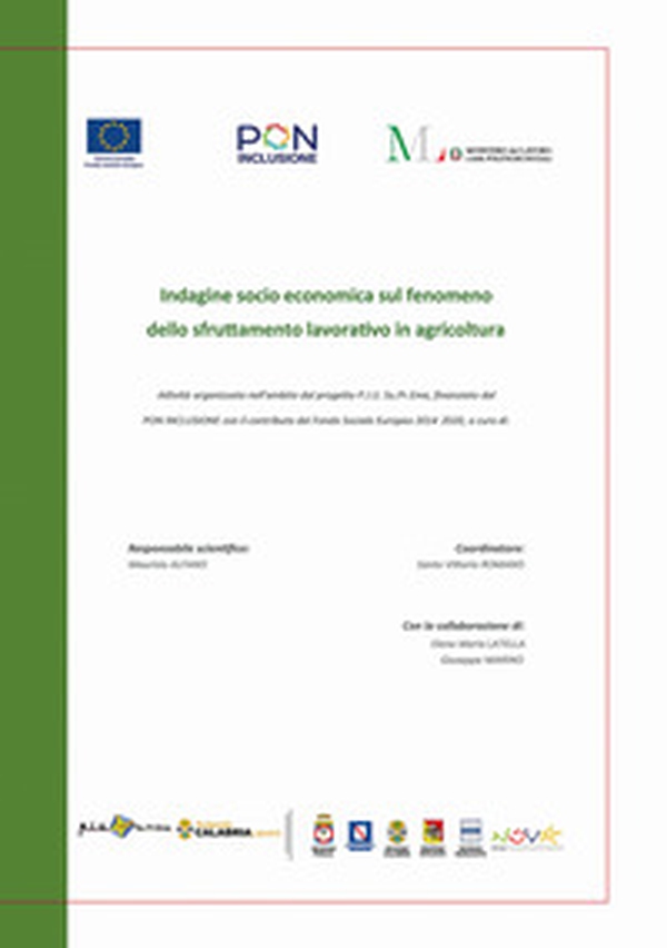 Indagine socio economica sul fenomeno dello sfruttamento lavorativo in agricoltura - Librerie.coop Indagine socio economica sul fenomeno dello sfruttamento lavorativo in agricoltura - Librerie.coop