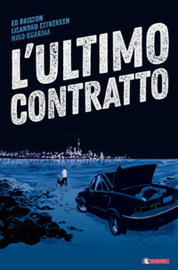 L'ultimo contratto - Librerie.coop L'ultimo contratto - Librerie.coop