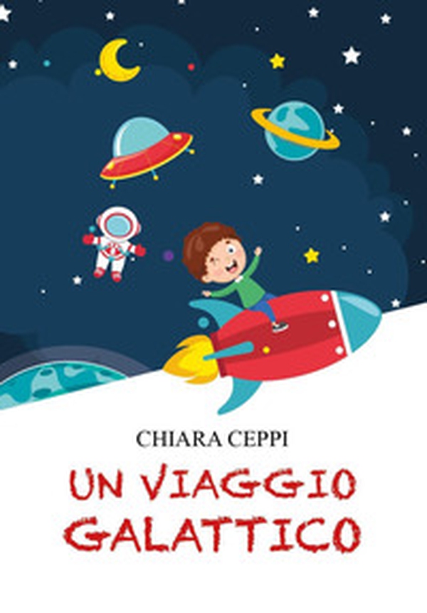 Un viaggio galattico - Librerie.coop Un viaggio galattico - Librerie.coop