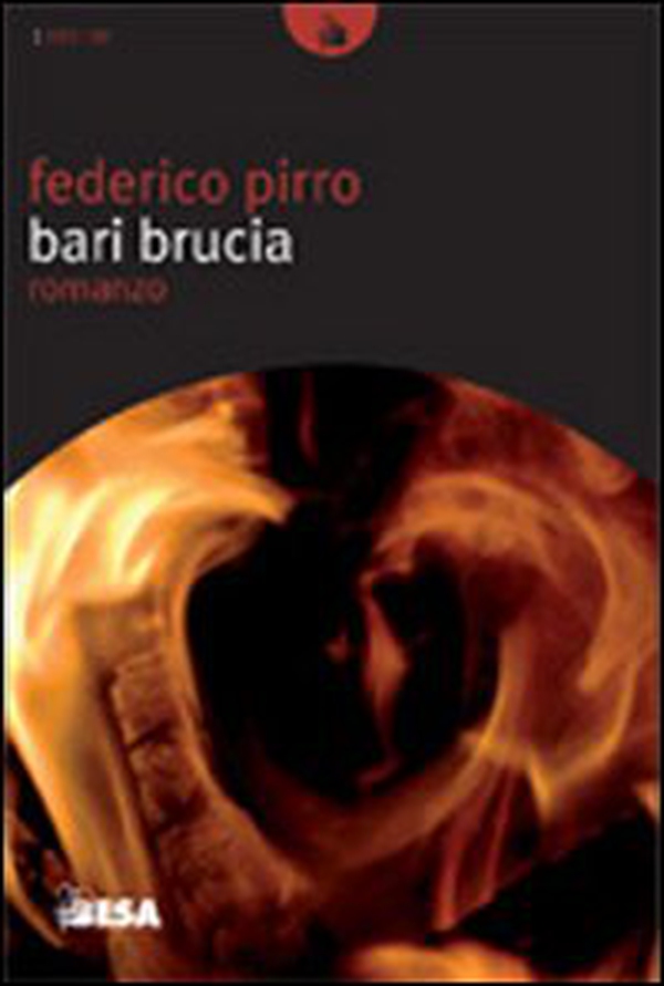 Bari brucia - Librerie.coop Bari brucia - Librerie.coop