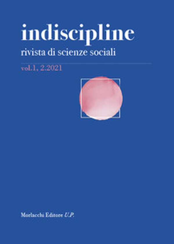 Indiscipline. Rivista di scienze sociali - Librerie.coop Indiscipline. Rivista di scienze sociali - Librerie.coop
