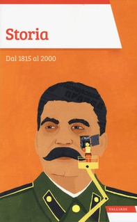 Storia. Dal 1815 al 2000 - Librerie.coop