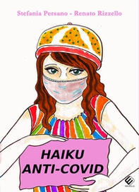 Haiku anti-covid. Un'esperienza didattica - Librerie.coop