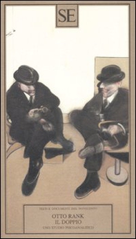 Il doppio. Uno studio psicoanalitico - Librerie.coop