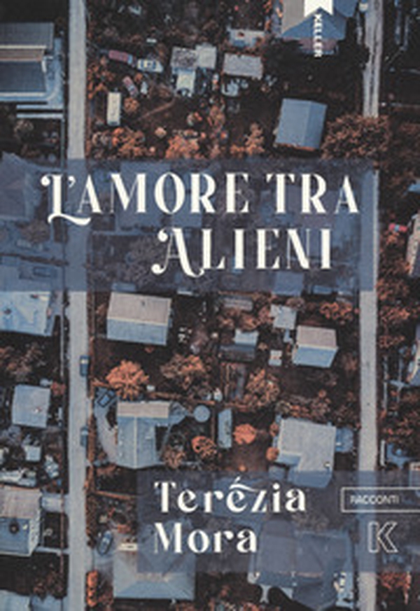 L'amore tra alieni - Librerie.coop L'amore tra alieni - Librerie.coop