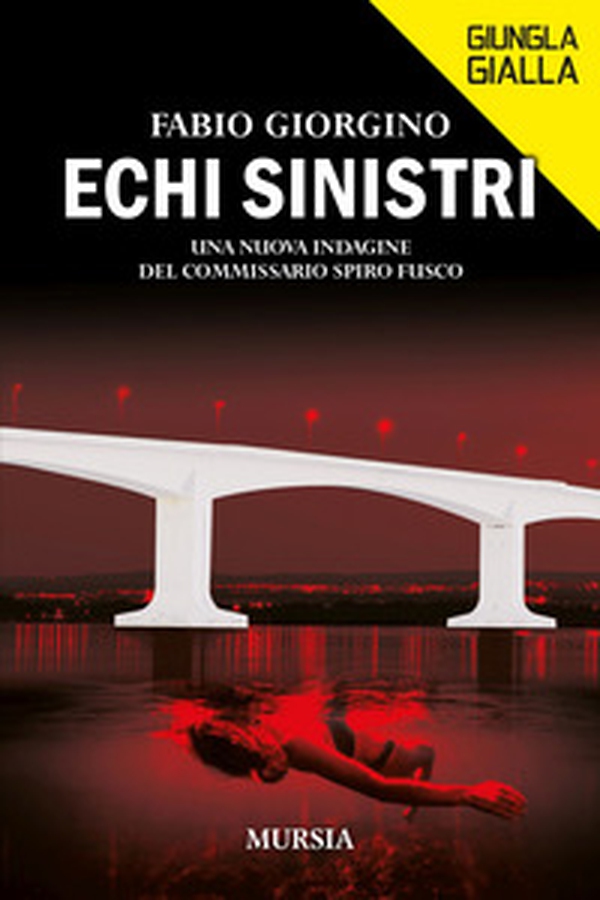 Echi sinistri. Una nuova indagine del commissario Spiro Fusco - Librerie.coop Echi sinistri. Una nuova indagine del commissario Spiro Fusco - Librerie.coop