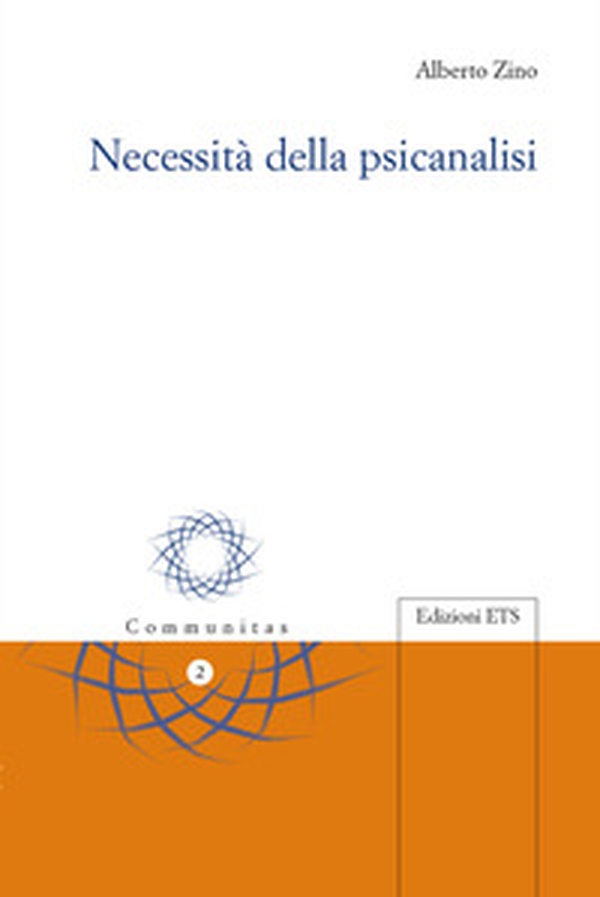 Necessità della psicanalisi - Librerie.coop Necessità della psicanalisi - Librerie.coop