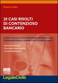 20 casi risolti di contenzioso bancario - Librerie.coop
