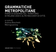 Grammatiche metropolitane - Librerie.coop Grammatiche metropolitane - Librerie.coop
