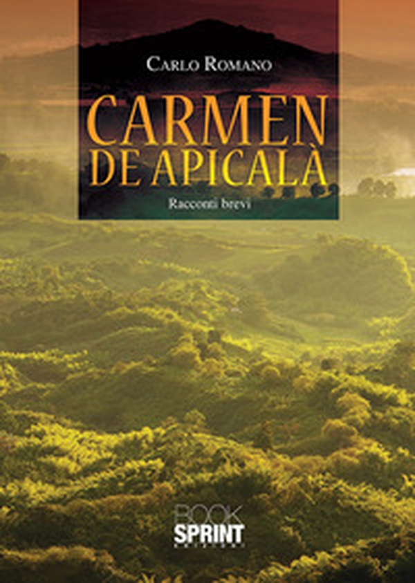 Carmen de Apicalà - Librerie.coop Carmen de Apicalà - Librerie.coop