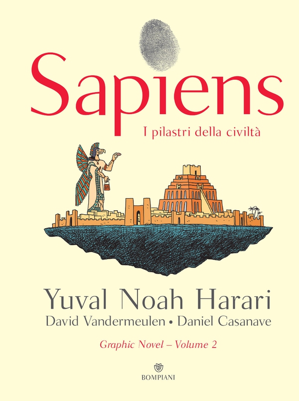 Sapiens. I pilastri della civiltà - Librerie.coop Sapiens. I pilastri della civiltà - Librerie.coop