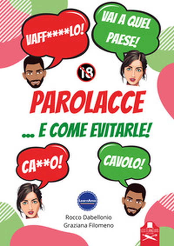 Parolacce... e come evitarle! - Librerie.coop Parolacce... e come evitarle! - Librerie.coop