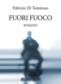 Fuori fuoco - Librerie.coop