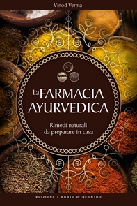 La farmacia ayurvedica - Librerie.coop La farmacia ayurvedica - Librerie.coop