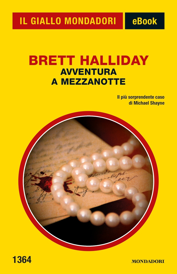 Avventura a mezzanotte (Il Giallo Mondadori) - Librerie.coop Avventura a mezzanotte (Il Giallo Mondadori) - Librerie.coop