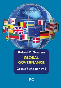 Global governance. Cosa c'è che non va? - Librerie.coop