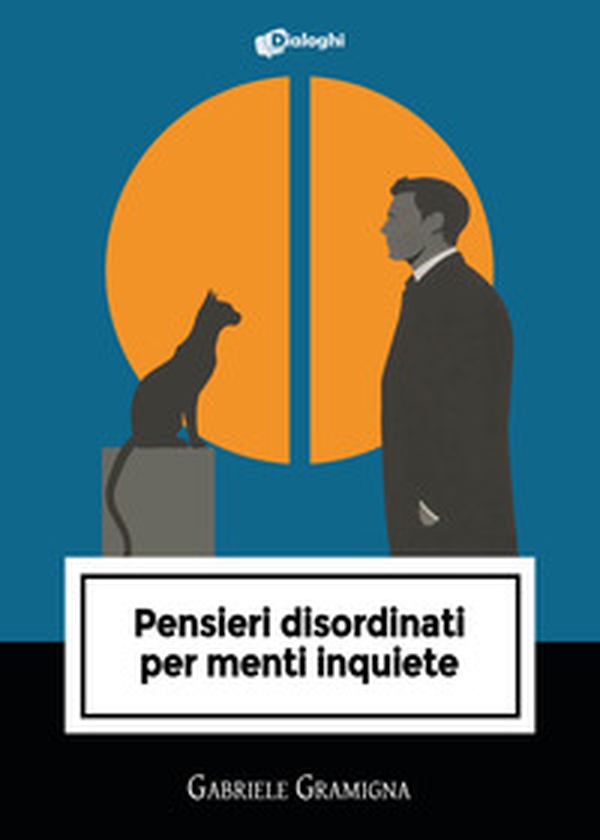 Pensieri disordinati per menti inquiete - Librerie.coop Pensieri disordinati per menti inquiete - Librerie.coop