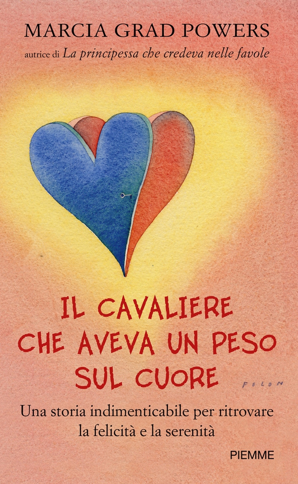 Il cavaliere che aveva un peso sul cuore - Librerie.coop Il cavaliere che aveva un peso sul cuore - Librerie.coop