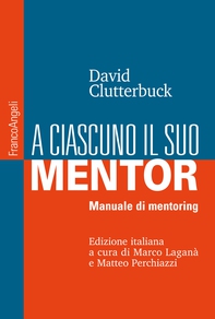 A ciascuno il suo mentor - Librerie.coop A ciascuno il suo mentor - Librerie.coop
