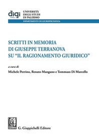 Studi in memoria di Giuseppe Terranova su «Il ragionamento giuridico» - Librerie.coop Studi in memoria di Giuseppe Terranova su «Il ragionamento giuridico» - Librerie.coop