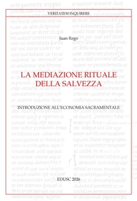La mediazione rituale della salvezza - Librerie.coop