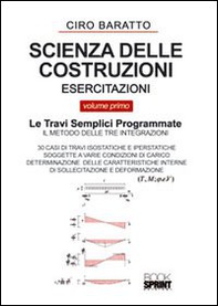 Scienza delle costruzioni. Esercitazioni - Vol. 1 - Librerie.coop