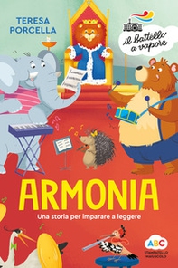 Armonia. Una storia per imparare a leggere - Librerie.coop Armonia. Una storia per imparare a leggere - Librerie.coop