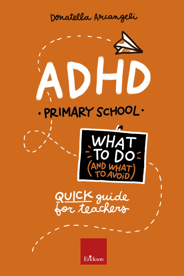ADHD. What to Do and What to Avoid - Librerie.coop