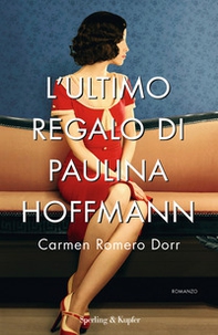 L'ultimo regalo di Paulina Hoffmann - Librerie.coop