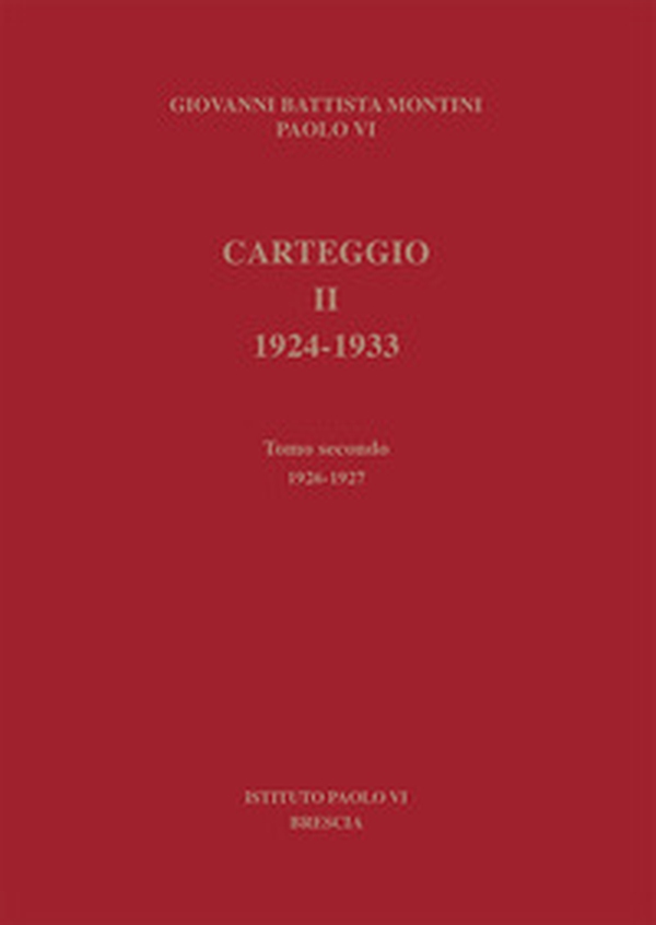 Carteggio 1924-1933 - Vol. 2\2 - Librerie.coop Carteggio 1924-1933 - Vol. 2\2 - Librerie.coop