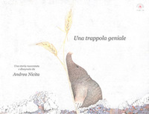 Una trappola geniale - Librerie.coop Una trappola geniale - Librerie.coop