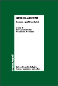 Economia aziendale. Ricerche e profili evolutivi - Librerie.coop