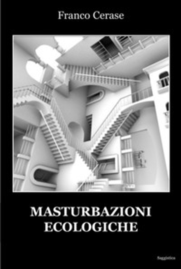 Masturbazioni ecologiche - Librerie.coop Masturbazioni ecologiche - Librerie.coop