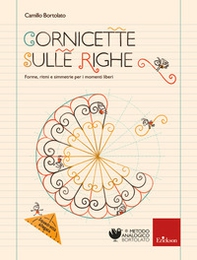 Cornicette sulle righe. Forme, ritmi e simmetrie per i momenti liberi - Librerie.coop