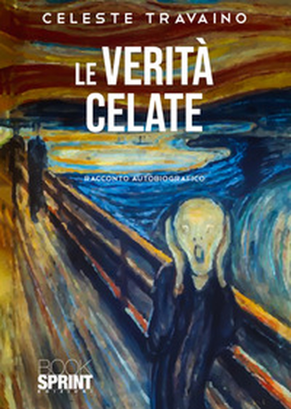 Le verità celate - Librerie.coop Le verità celate - Librerie.coop