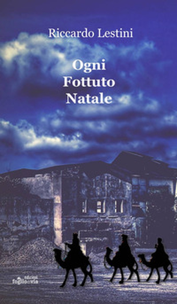 Ogni fottuto Natale - Librerie.coop Ogni fottuto Natale - Librerie.coop