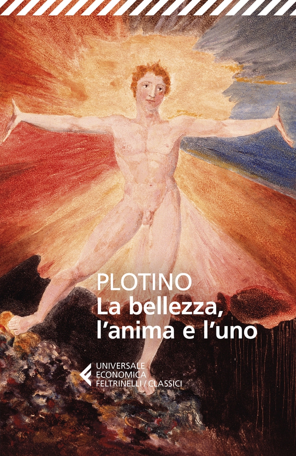 La bellezza, l'anima e l'uno - Librerie.coop La bellezza, l'anima e l'uno - Librerie.coop