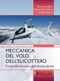 Meccanica del volo dell'elicottero. Principi della meccanica e della dinamica del volo - Librerie.coop Meccanica del volo dell'elicottero. Principi della meccanica e della dinamica del volo - Librerie.coop