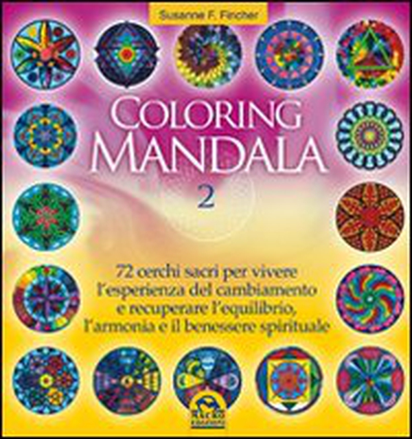 Coloring mandala - Vol. 2 - Librerie.coop Coloring mandala - Vol. 2 - Librerie.coop