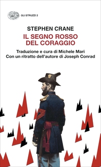 Il segno rosso del coraggio - Librerie.coop