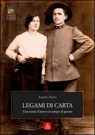 Legami di carta. Una storia d'amore in tempo di guerra - Librerie.coop