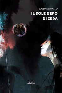 Il sole nero di Zeda - Librerie.coop