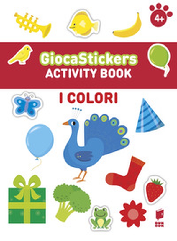 I colori. Giocastickers - Librerie.coop I colori. Giocastickers - Librerie.coop